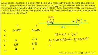 A place kicker must kick a football from a point 360 m from the goal Half the crowd hopes the ball [upl. by Junko]