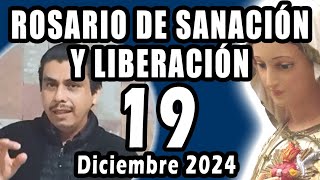 Rosario de Sanación y Liberación en vivo Jueves 19 de Diciembre del 2024 [upl. by Pence]