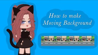 👀  How to make Moving Background  Gacha Life  Tutorial  ❤️‍🔥 [upl. by Erhart]