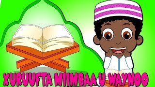 Xuruufta miimbaa u waynoo  Somali Kids Songs  Hees caruureed [upl. by Arty]