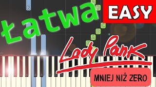 🎹 Mniej niż zero Lady Pank  Piano Tutorial łatwa wersja 🎵 NUTY W OPISIE 🎼 [upl. by Dis]