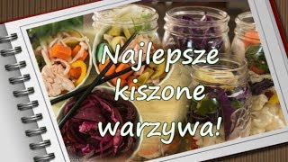 Najlepsze kiszone warzywa na zdrowe jelita [upl. by Helmer742]