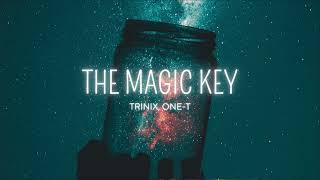 Trinix OneT  The Magic Key [upl. by Birgit]