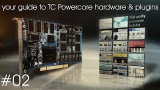 your guide to TC Powercore hardware and plugins  02 english [upl. by Nyrhtac945]