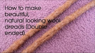 DIY Double Ended Wool Dreads [upl. by Onitnerolf]