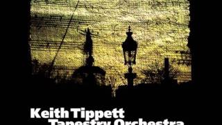 Keith Tippett Tapestry Orchestra  Fourth Thread Part 1 of 2 [upl. by Guyon]