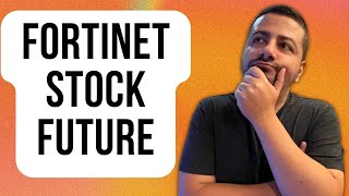 Where Will Fortinet Stock Be in 1 Year [upl. by Aitnahc]