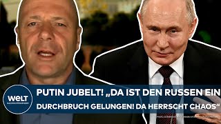 UKRAINEKRIEG Putin jubelt quotDa haben die Russen einen Durchbruch geschafft Da herrscht Chaosquot [upl. by Anilek617]