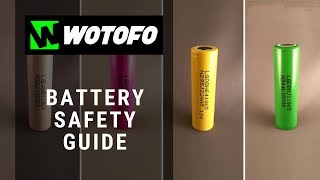 Wotofo Guide to Vaping How To Choose Safe Battery for Vaping [upl. by Eastman]