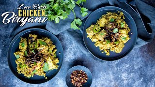 Flavorful Keto Chicken Biryani Recipe [upl. by Terrijo]