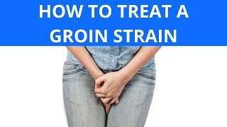 How To Treat a Groin Strain [upl. by Pressman]