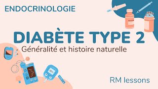 Stratégie thérapeutique chez le diabétique type 2 Introduction et histoire naturelle [upl. by Anelahs]