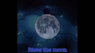 Rises the moon maruwhat cover lryics [upl. by Trinl]