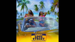 Lyrical Love Street  Offical Audio  Soco 2025 [upl. by Ydnyl]