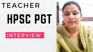 hpsc pgt Interview tips for teachers  Haryana Pgt teacher interview 2024 [upl. by Nuahsad705]