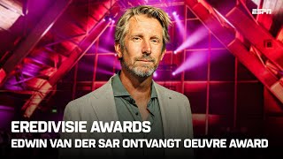 ✨ EDWIN VAN DER SAR krijgt Eredivisie Ouevre Award 👏  Eredivisie Awards [upl. by Naejeillib817]