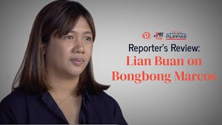 Reporter’s Review Lian Buan on Bongbong Marcos [upl. by Gino]