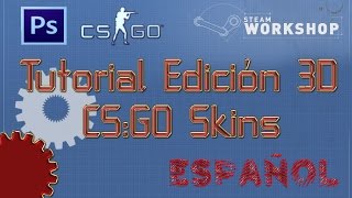 Tutorial CSGO Weapon Finish  Edición 3D Photoshop  Comentado [upl. by Lehmann]