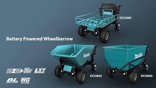 Makita Battery Powered Wheelbarrow  DCU603 DCU604 amp DCU605 [upl. by Aimahc288]