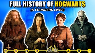 History of Hogwarts amp All 4 Founders Slytherin Gryffindor Hufflepuff Ravenclaw  Harry Potter [upl. by Nirret]