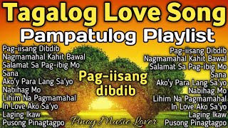 𝐁𝐞𝐬𝐭 𝐓𝐚𝐠𝐚𝐥𝐨𝐠 𝐋𝐨𝐯𝐞 𝐒𝐨𝐧𝐠𝐬 𝐂𝐨𝐦𝐩𝐢𝐥𝐚𝐭𝐢𝐨𝐧  Pampatulog Playlist  𝙑𝙖𝙡𝙚𝙣𝙩𝙞𝙣𝙚𝙨 𝘿𝙖𝙮 𝙎𝙤𝙣𝙜𝙨 [upl. by Ephram]