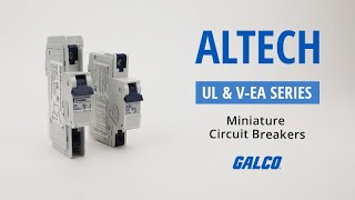 Altech UL amp VEA Series Miniature Circuit Breakers Highlight  Galco [upl. by Nappie]