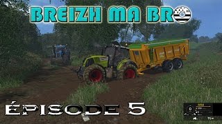 FS 15  Breizh Ma Bro  version finale  ep 5  Les futurs projets [upl. by Varden220]