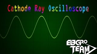 CH 9  Electronic Instrumentation and Measurements  Cathode Ray Oscilloscopes  IN ARABIC [upl. by Vincenty]