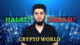 Crypto World  Halal or Haram  Islamic Coin [upl. by Aihsyla]