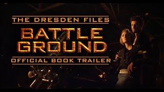 Dresden Files BATTLE GROUND Official Book Trailer [upl. by Inva]