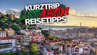 LISSABON KURZTRIP Tipps 🇵🇹 Portugal Urlaub 2022 Meine Reisetipps für Lissabon [upl. by Anowahs]