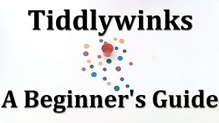 A Beginners Guide to Tiddlywinks [upl. by Catlee]