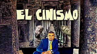 CINISMO ANTIGUO Y CINISMO CONTEMPORÁNEO  ¿QUÉ ES SER UN CÍNICO [upl. by Adnilema]