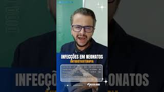 INFECÇÕES BACTERIANAS EM NEONATOS [upl. by Lleroj]