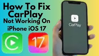 How To Fix CarPlay Not Working On iPhone After iOS 17 update 2024 [upl. by Pangaro528]