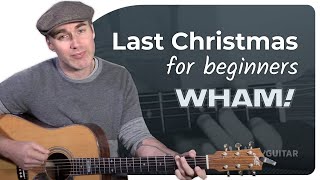 How to play Last Christmas by Wham  Easy Guitar Lesson [upl. by Creight]