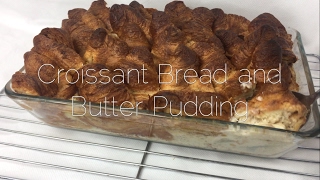 Croissant Bread amp Butter Pudding  Samaritaines Hamani [upl. by Chad]