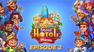 Grand Hotel Mania  Episode 2  Citrine Gaming [upl. by Verger168]