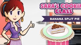 Saras Cooking class banana split pie  cooking game [upl. by Ttoille383]