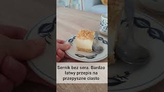 PUSZYSTY i DELIKATNY Oszukany sernik czyli sernik bez sera ciasto przepis recipe [upl. by Fifi373]