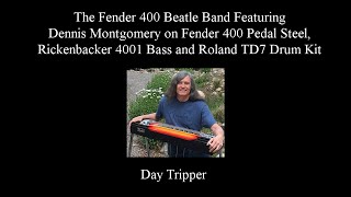 Beatles Day Tripper Fender 400 Pedal Steel [upl. by Daughtry]