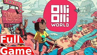 OlliOlli World  Full Game Walkthrough Gameplay [upl. by Woodhead]