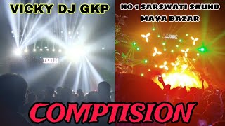 VICKY DJ GKP vs NO 1 SARSWATI SAUND MAYA BAZAR 2024 COMPETITION  CHIRAYAKOT DURGA POOJA VISARJAN [upl. by Leeke617]