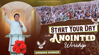 START YOUR DAY WITH ANOINTED WORSHIP  MORNING WORSHIP  26092024 AnkurNarulaMinistries [upl. by Alet]