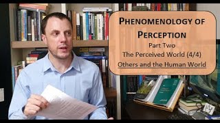 Maurice MerleauPonty  Phenomenology of Perception 1518 [upl. by Alleb]