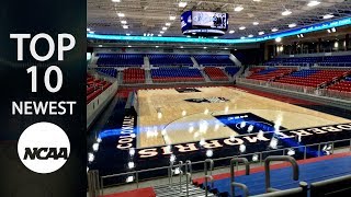 Top 10 Newest NCAA Basketball Arenas [upl. by Akcire544]