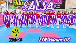 ZIN 112 YO SE EN LO QUE TU ESTAS  SALSA  CUBATON  ZUMBA CHOREO ZIN VOLUME 112 AdindaAeroZumba [upl. by Dryden]