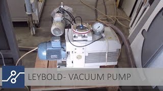 Leybold  Vacuum Pump [upl. by Yentyrb430]