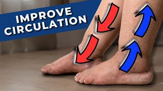 Easiest Ways To Instantly Improve Leg Circulation [upl. by Alcine991]