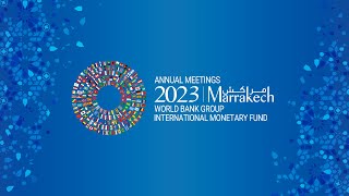 2023 Annual Meetings  World Bank Group  IMF [upl. by Ahsekel346]